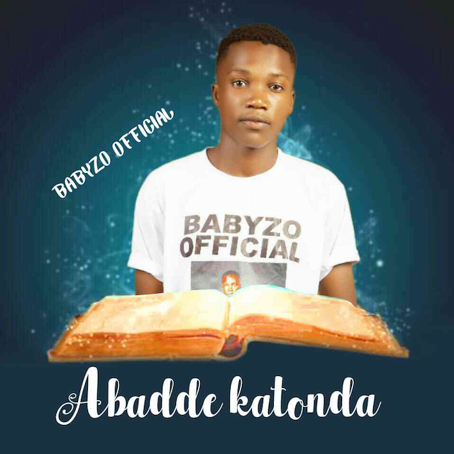 Abadde Katonda------BabyZO Official_072121