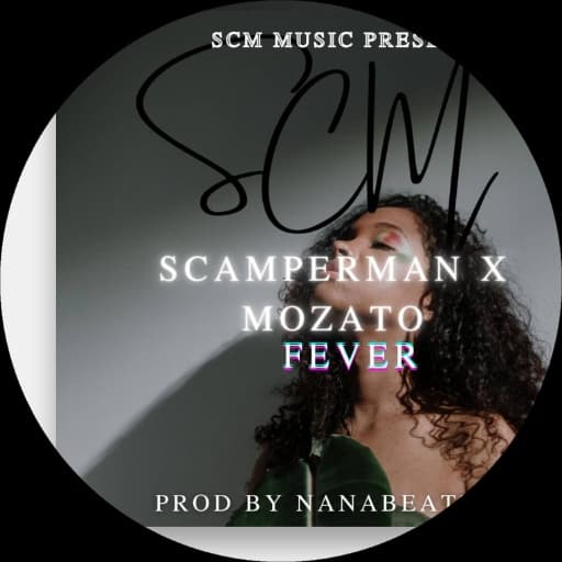 Scamper Man_X_Mozato_Fever_Prod