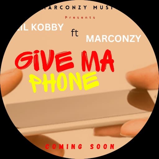 LIL KOBBY FT MARCONZY (GIVE MA PHONE)