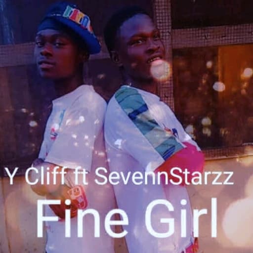  Y Cliff-ft-SevennStarzz_Fine Girl 